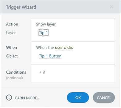 Screenshot of the Trigger Wizard menu in Storyline 360. The trigger is set to show Layer named "Tip 1" when the user clicks the object named "Tip 1 Button."