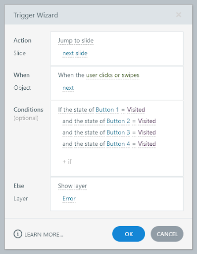 Screenshot of the Trigger Wizard window in Storyline 360. The current configuration in the wizard specifies that when the user clicks or swipes the "next" object, if all four buttons are in the "Visited" state, it will jump to the "next slide." If any of the buttons are not in the "Visited" state, the "Error" layer will be shown instead.