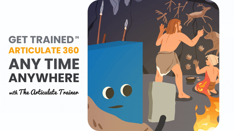Get Trained in Articulate 360 Any Time Anywhere with the Articulate Trainer