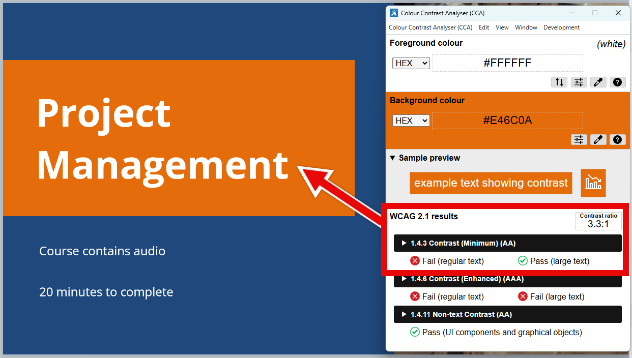 Storyline slide with the course title “Project Management” in large white text on a medium orange background. The Color Contrast Analyzer displays a contrast ratio of 3.3:1 with a “Fail” message for regular text and a “Pass” message for large text.